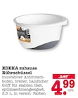 Rührschüssel Angebote von EDEKA zuhause bei E center Mainz für 4,99 €