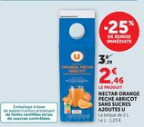 Nectar Orange, Pêche, Abricot Sans Sucres Ajoutés à U Express dans Lyon