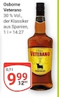 Veterano Angebote von Osborne bei GLOBUS Amberg für 9,99 €