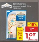 Schweinebraten Angebote von Hofmaier bei Netto Marken-Discount Lutherstadt Wittenberg für 1,09 €