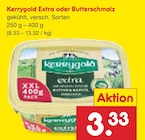 Extra oder Butterschmalz im Netto Marken-Discount Prospekt Extra oder Butterschmalz von Kerrygold im aktuellen Netto Marken-Discount Prospekt für 3,33 €