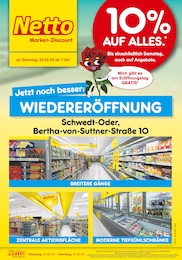 Netto Marken-Discount Prospekt für Schwedt (Oder): "Wiedereröffnung - 10% AUF ALLES.", 6 Seiten, 25.02.2025 - 01.03.2025