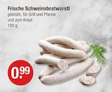 Frische Schweinsbratwürstl im V-Markt Prospekt Frische Schweinsbratwürstl von im aktuellen V-Markt Prospekt für 0,99 €
