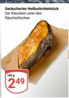 Aktuelle Fisch Angebote bei GLOBUS in Erlangen Aktuelles Geräuchertes Heilbuttmittelstück Angebot bei GLOBUS in Erlangen ab 2,49 €