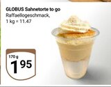 Sahnetorte to go im Angebot bei GLOBUS in Kerpen Sahnetorte to go Angebote von Globus bei GLOBUS Kerpen für 1,95 €