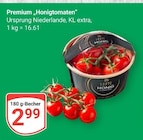 Aktuelles Premium Honigtomaten Angebot bei GLOBUS in Oberhausen ab 2,99 €