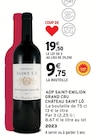 Intermarché Super Cierp-Gaud - Promo AOP Saint-Émilion Grand Cru 2023 Promo AOP Saint-Émilion Grand Cru 2023 à 19,50 € dans le catalogue Intermarché Super à Cierp-Gaud