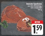 Deutscher Sauerbraten im Angebot bei EDEKA in Altenburg Deutscher Sauerbraten Angebote bei EDEKA Altenburg für 1,59 €