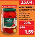 Geröstete Paprika Angebote von K-FAVOURITES bei Kaufland Coburg für 1,59 €