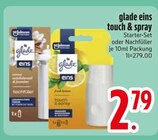 eins touch & spray Starter-Set im EDEKA Prospekt eins touch & spray Starter-Set von glade im aktuellen EDEKA Prospekt für 2,79 €