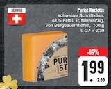 Purist Raclette bei E center im Breitengüßbach Prospekt für 1,99 €