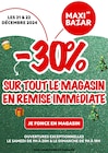 Promo -30% sur tout le magasin en remise immédiate Maxi Bazar à  dans le catalogue Maxi Bazar à Aubagne