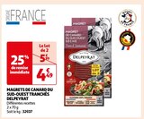 MAGRETS DE CANARD DU SUD-OUEST TRANCHÉS - DELPEYRAT en promo chez Auchan Supermarché Paris à 4,49 €