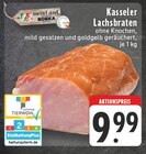 Aktuelles Kasseler Lachsbraten Angebot bei EDEKA in Hamm ab 9,99 €