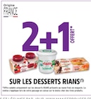 Intermarché Villeneuve-lès-Maguelone - Promo 2+1 offert SUR LES DESSERTS RIANS Promo 2+1 offert SUR LES DESSERTS RIANS à dans le catalogue Intermarché à Villeneuve-lès-Maguelone