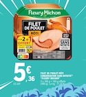 Filet de poulet rôti conservation sans nitrite - FLEURY MICHON dans le catalogue E.Leclerc