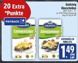 Käsescheiben im aktuellen Prospekt bei EDEKA in Kloster Schäftlarn