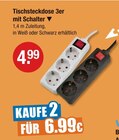 Tischsteckdose 3er mit Schalter im V-Markt Prospekt Tischsteckdose 3er mit Schalter von  im aktuellen V-Markt Prospekt für 4,99 €