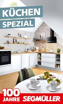Aktueller Segmüller Pulheim Prospekt Segmüller Pulheim Prospekt "KÜCHEN SPEZIAL" mit 24 Seiten