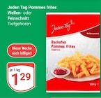 Pommes frites im Angebot bei GLOBUS in Rüsselsheim Pommes frites Angebote von Jeden Tag bei GLOBUS Rüsselsheim für 1,29 €