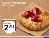 Aktuelle Erdbeeren Angebote bei GLOBUS in Halle (Saale) Aktuelles Puddingplunder Mit Erdbeeren Angebot bei GLOBUS in Halle (Saale) ab 2,20 €