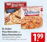 Dr. Oetker Pizza Ristorante oder Bistro Flammkuchen Angebote bei famila Nordost Langenhagen für 1,99 €