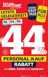 Aktueller Höffner Möbel & Einrichtung Prospekt für Olching: 44% PERSONAL-KAUF RABATT mit 4} Seiten, 23.10.2024 - 05.11.2024