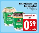 Knusperjoghurt im Angebot bei EDEKA in Memmingen Knusperjoghurt Angebote von Berchtesgadener Land bei EDEKA Memmingen für 0,59 €