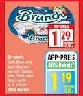 Brunch von Brunch für 1,19 € bei EDEKA im Angebot Brunch von Brunch im aktuellen EDEKA Prospekt