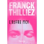 L'autre moi de Franck THILLIEZ dans le catalogue Carrefour