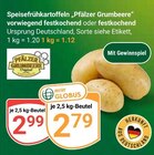 Speisefrühkartoffeln „Pfälzer Grumbeere“ im Angebot bei GLOBUS in Saarlouis Speisefrühkartoffeln „Pfälzer Grumbeere“ Angebote bei GLOBUS Saarlouis für 2,79 €