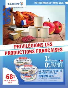 Prospectus E.Leclerc de la semaine "PRIVILÉGIONS LES PRODUCTIONS FRANÇAISES" avec 1 pages, valide du 18/02/2025 au 01/03/2025 pour Viré et alentours