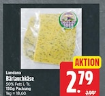 EDEKA Falkensee - Bärlauchkäse Angebot im Prospekt Bärlauchkäse bei EDEKA im Falkensee Prospekt für 2,79 €