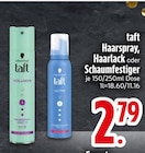 Haarspray, Haarlack oder Schaumfestiger von taft im aktuellen EDEKA Prospekt für 2,79 €