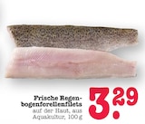 Aktuelles Frische Regenbogenforellenfilets Angebot bei E center in Ludwigshafen (Rhein) ab 3,29 €