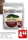 Caffè Crema XL im Angebot bei EDEKA in Tübingen Caffè Crema XL Angebote von Tassimo bei EDEKA Tübingen für 4,44 €