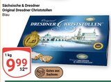 Original Dresdner Christstollen Angebote von Sächsische & Dresdner bei GLOBUS Gotha für 9,99 €