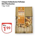 Holländische Poffertjes Mini Pfannkuchen im Angebot bei GLOBUS in Kempen Holländische Poffertjes Mini Pfannkuchen Angebote von Crêapan bei GLOBUS Kempen für 1,99 €