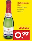 Sekt Angebote von Rotkäppchen bei Netto Marken-Discount Brandenburg für 0,99 €