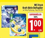 Kraft-Aktiv Duftspüler Angebote von WC Frisch bei EDEKA Dachau für 1,00 €