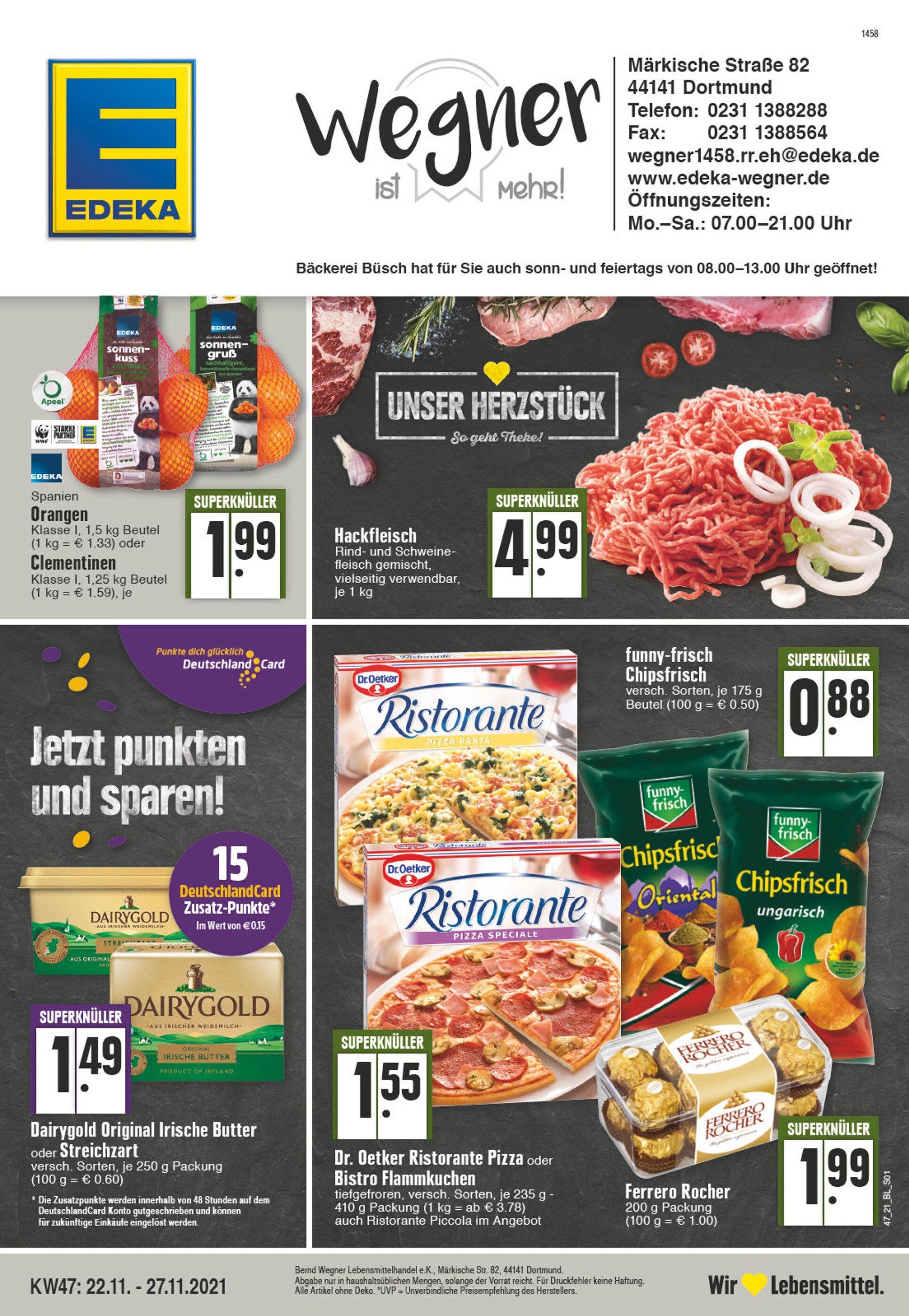 EDEKA Prospekt für Dortmund mit 24 Seiten EDEKA Prospekt für Dortmund: "Aktuelle Angebote", 24 Seiten, 22.11.2021 - 27.11.2021