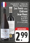 Les Fonts oder Château Jean Roux Angebote von Les Fonts bei E center Mülheim für 2,99 €