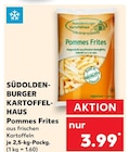 Pommes Frites Angebote von SÜDOLDENBURGER KARTOFFEL-HAUS bei Kaufland Herne für 3,99 €