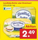 Butter oder Streichzart Angebote von Landliebe bei Netto Marken-Discount Kaiserslautern für 2,49 €