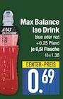 Iso Drink Blue im Angebot bei EDEKA in Straubing Iso Drink Blue Angebote von Max Balance bei EDEKA Straubing für 0,69 €