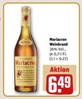 Weinbrand Angebote von Mariacron bei REWE Bornheim für 6,49 €