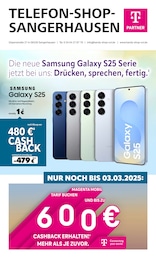 Telefon Shop Sangerhausen Prospekt für Eisleben (Lutherstadt): "Die neue Samsung Galaxy S25 Serie jetzt bei uns: Drücken, sprechen, fertig.", 7 Seiten, 01.02.2025 - 03.02.2025