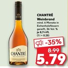 Weinbrand Angebote von CHANTRÉ bei Kaufland Lüneburg für 5,79 €