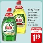 Aktuelles Fairy Handgeschirrspülmittel Ultra oder Zitrone Angebot bei EDEKA in Stuttgart ab 1,19 €