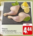 EDEKA Ruppertsweiler - Frische Hähnchenschenkel Angebot im Prospekt Frische Hähnchenschenkel bei EDEKA im Ruppertsweiler Prospekt für 4,44 €